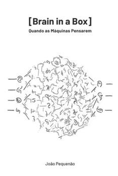 Paperback Brain in a Box: Quando as Máquinas Pensarem [Portuguese] Book
