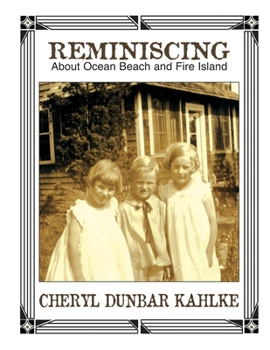 Paperback Reminiscing About Ocean Beach and Fire Island Book