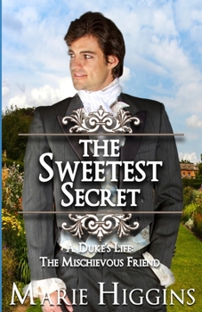 The Sweetest Secret - Book #4 of the Sons of Worthington
