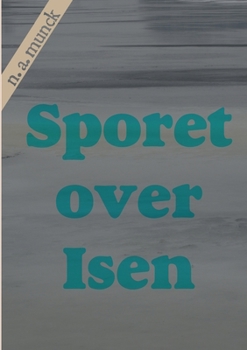 Paperback Sporet over Isen [Danish] Book