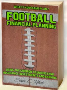 Paperback Football Financial Planning: Using the Gridiron to Understand, Insurance, Investments, and Banking. Book