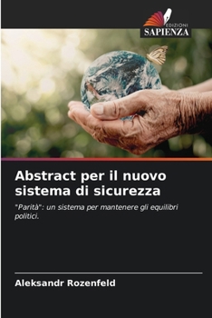 Abstract per il nuovo sistema di sicurezza (Italian Edition)