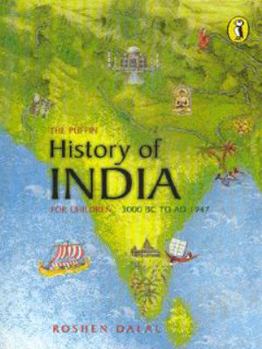 Paperback The Puffin History of India for Children, 3000 BC - Ad 1947 Book