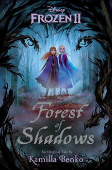 Hardcover Frozen 2: Forest of Shadows Book