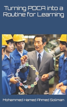 Paperback Turning PDCA into a Routine for Learning Book