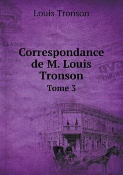 Paperback Correspondance de M. Louis Tronson Tome 3 [French] Book