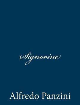 Paperback Signorine [Italian] Book