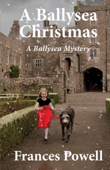 Paperback A Ballysea Christmas: A Ballysea Mystery Volume 4 Book