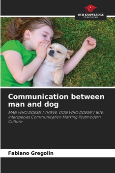 Paperback Communication between man and dog Book