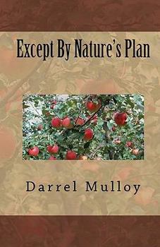 Paperback Except By Nature's Plan Book