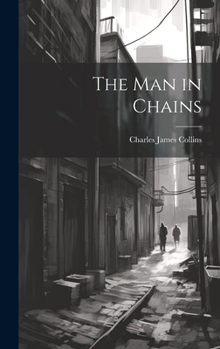 Hardcover The Man in Chains Book