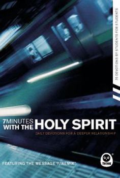 Paperback 7 Minutes with the Holy Spirit: Daily Devotions for a Deeper Relationship Book