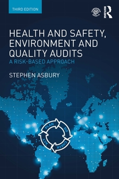 Paperback Health and Safety, Environment and Quality Audits: A Risk-based Approach Book