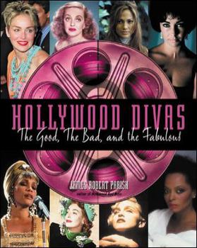 Paperback Hollywood Divas: The Good, the Bad, and the Fabulous Book