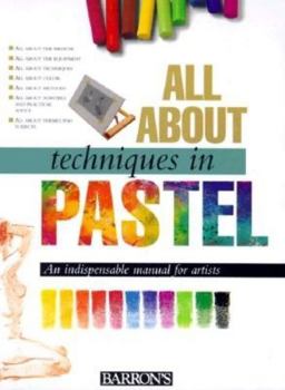 Hardcover All about Techniques in Pastel Book