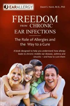 Paperback Freedom From Chronic Ear Infections Book