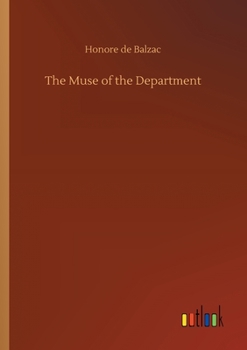 La Muse du département - Book  of the Études de mœurs : Scènes de la vie de province