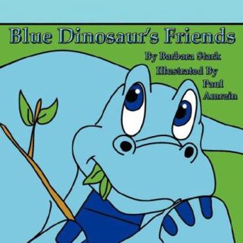 Paperback Blue Dinosaur's Friends Book