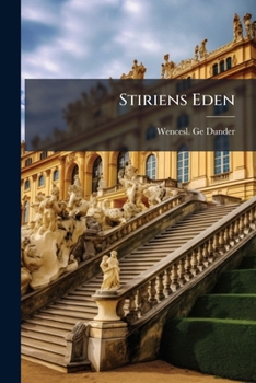 Paperback Stiriens Eden [German] Book