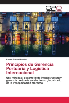 Paperback Principios de Gerencia Portuaria y Logística Internacional [Spanish] Book