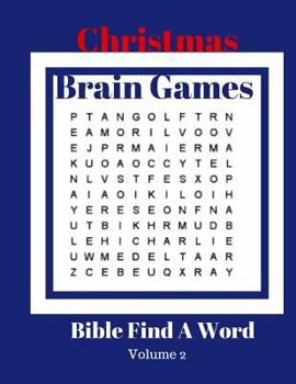 Christmas Brain Games Bible Find A Word Volume 2: Word Search Puzzle Book Collection Word Find Puzzles