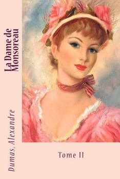 Paperback La Dame de Monsoreau: Tome II [French] Book