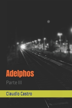 Paperback Adelphos: Parte III [Spanish] Book