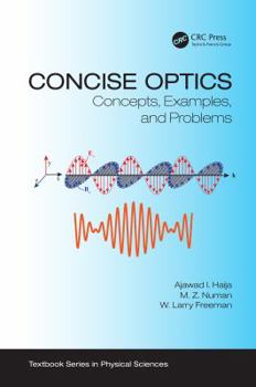 Paperback Concise Optics: Concepts, Examples, and Problems Book