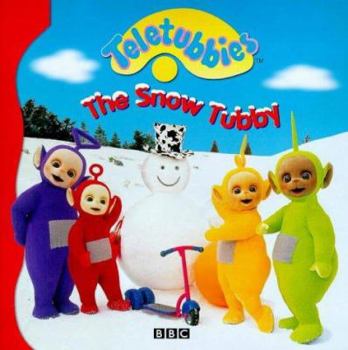 Paperback Teletubbies Storybook 16: The Snow Tubby (Teletubbies Storybook) Book