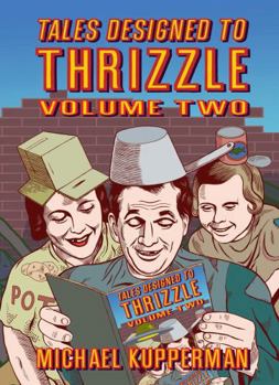 Hardcover Tales Designed to Thrizzle, Volume Two Book