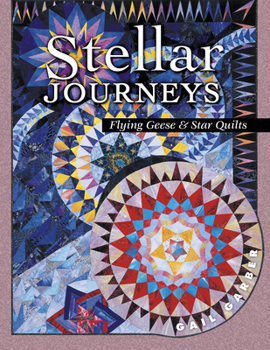 Paperback Stellar Journeys: Flying Geese and Star Quilts Book