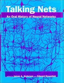 Hardcover Talking Nets: An Oral History of Neural Networks Book