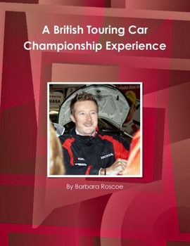 Paperback A British Touring Car Championship Experience Book