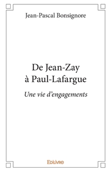 De Jean-Zay à Paul-Lafargue (French Edition)