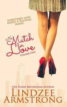 No Match for Love Volume One - Book  of the No Match for Love