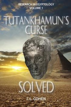 Paperback Tutankhamun's Curse SOLVED Book