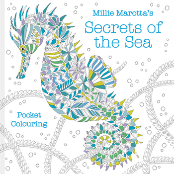 Paperback Millie Marotta's Secrets of the Sea: Pocket Colouring Book