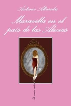 Paperback Maravilla en el Pais de las Alicias [Spanish] Book