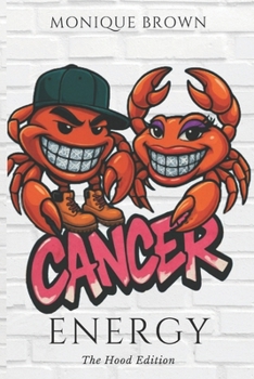 Paperback Cancer Energy: The Hood Edition Book