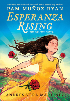 Esperanza Rising : A Graphic Novel