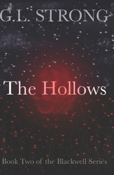 Paperback The Hollows: Book Two of the Blackwell Series Book