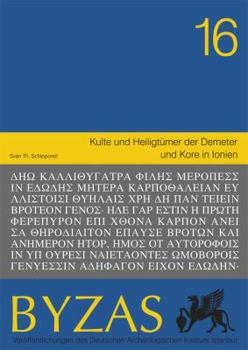 Paperback Kulte Und Heiligtumer Der Demeter Und Kore in Ionien [German] Book