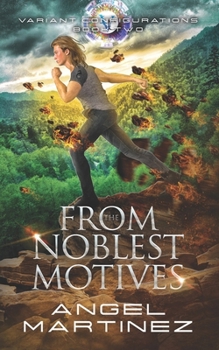 Paperback From the Noblest Motives Book