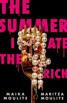 Hardcover The Summer I Ate the Rich Book