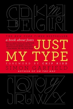 Just My Type: A Book About Fonts