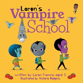 Paperback Laron's Vampire School Book