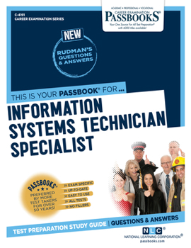 Paperback Information Systems Technician Specialist (C-4191): Passbooks Study Guide Volume 4191 Book
