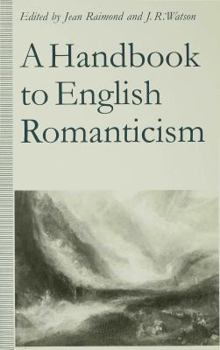 Paperback A Handbook to English Romanticism Book