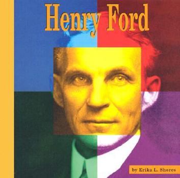 Library Binding Henry Ford: A Photo-Illustrated Biography Book