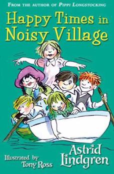 Paperback Happy Times in Noisy Village Book